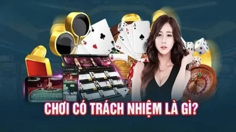 Giới thiệu về chơi có trách nhiệm